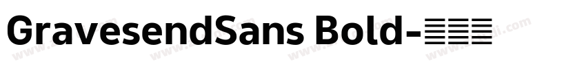 GravesendSans Bold字体转换